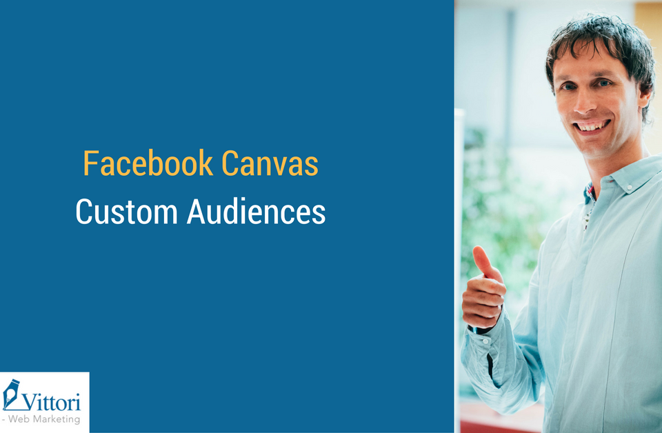 facebook canvas custom audiences