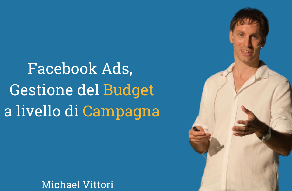 facebook ads gestione budget campagna