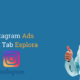 instagram ads tab esplora